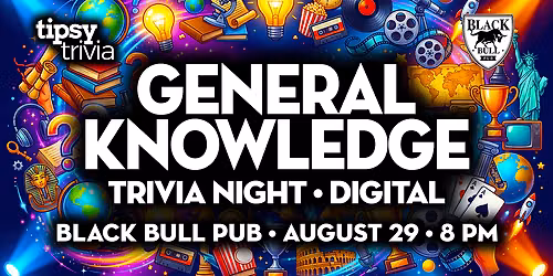 Calgary: Black Bull Pub - General Knowledge Trivia - Aug 29, 8pm