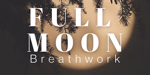 Full Moon Breathwork