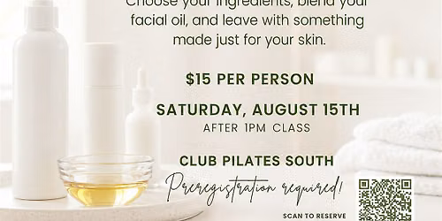 Custom Mini Facial Oil Bar: After the 1:00 PM class