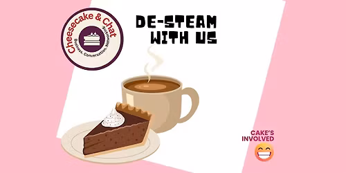 Cheesecake & Chat  May Meetup