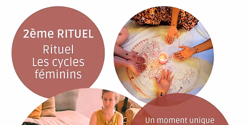 Cercle de paroles et chants m\u00e9decine - Rituel Les Cycles f\u00e9minins