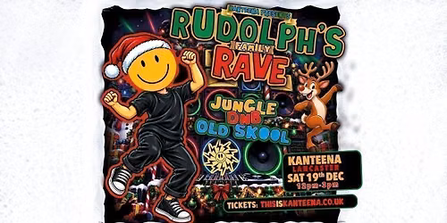 Rudolph's Family Rave \/\/ DnB, Jungle &amp; Old Skool House