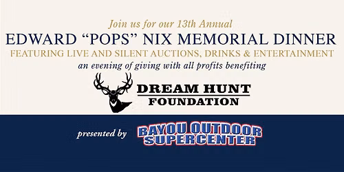 13th Annual Dream Hunt Benefit Dinner & Auction
