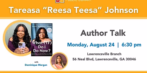 "What (TF) Do I Do Now?": Tareasa "Reesa Teesa" Johnson & Dominique Morgan