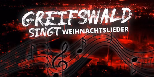 Greifswald singt WEIHNACHTSLIEDER