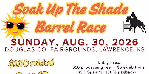 Soak Up The Shade Barrel Race