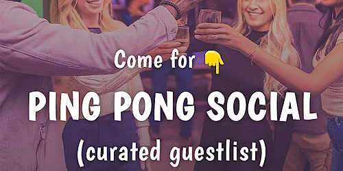 Curated Singles Ping Pong Social