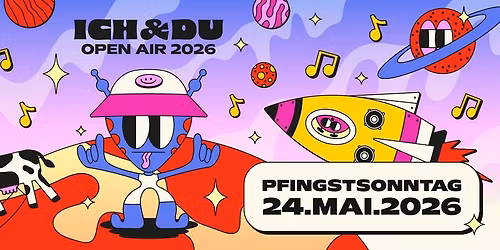 Ich & Du Open Air 2026