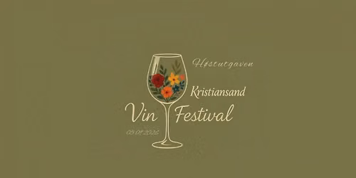 KRISTIANSAND VINFESTIVAL 2026 - HØSTUTGAVE // Kilden teater og konserthus