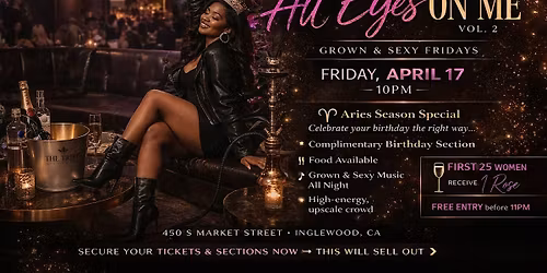 All Eyes On Me Vol. 2 | Grown & Sexy Fridays at The Tribe