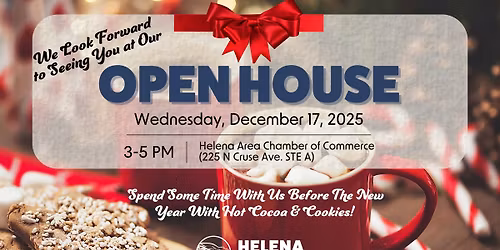 Helena Area Chamber of Commerce Open House