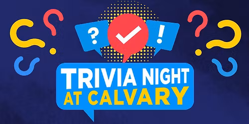 Trivia Night at Calvary