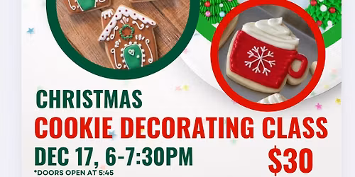 Christmas Cookie Decorating Class & Wine!
