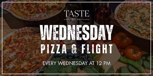Wednesday Pizza & Flight