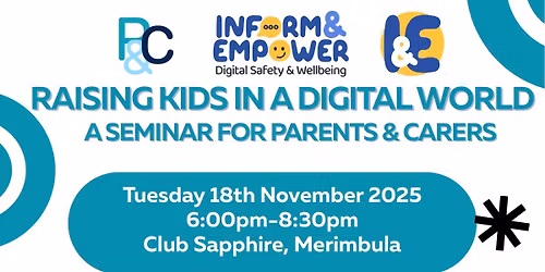 Raising Kids in a Digital World - a seminar for parents and carers