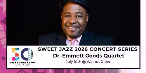 Sweet Jazz 2026: Dr. Emmet Goods Quartet