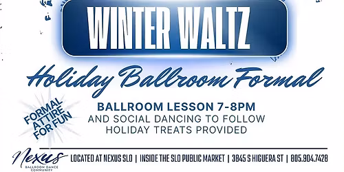 Winter Waltz - A Holiday Ballroom Formal