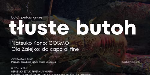 T\u0141USTE BUTOH