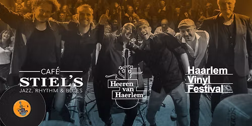 Heeren van Haerlem - Haarlem Vinyl Festival