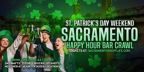 Sacramento St Patrick's Day Weekend Pub Crawl Party