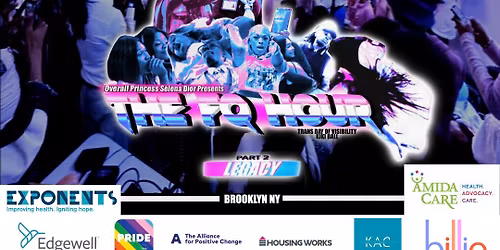 OA Princess Selena Dior presents The FQ Hour: A Trans Day of Visibility Kiki Ball Part II - LEGACY