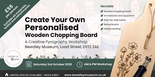 Pyrography Workshop: Personalise Your Own Chopping Board (Bewdley)