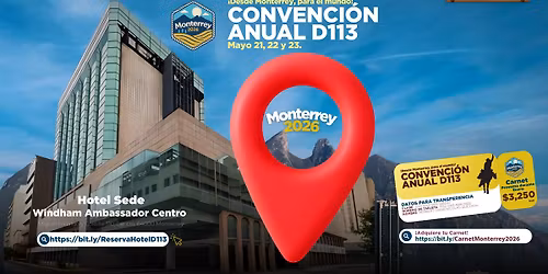 Convenci\u00f3n Anual D113 | Monterrey 2026