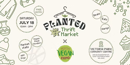 PLANTED Thrift Market x Perth Vegan Expo 2026