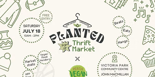 PLANTED Pop-Up Thrift Market x PVE 2026
