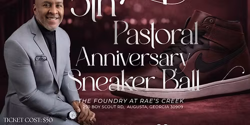 Pastor Creekmur's 5th Pastoral Anniversary Sneaker Ball