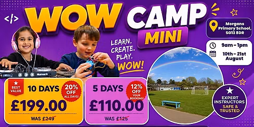Morgans Primary School Summer WOW Camp (17th - 21st August)