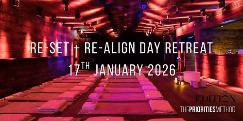 Reset + Realign Day Retreat with The Priorities Method