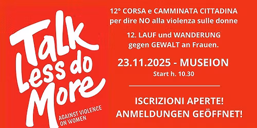 12\u00b0 CORSA CITTADINA per dire NO alla violenza sulle donne -12. STADTRENNEN GEGEN Gewalt an Frauen