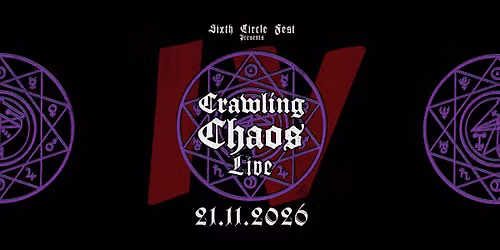 CRAWLING CHAOS LIVE IV
