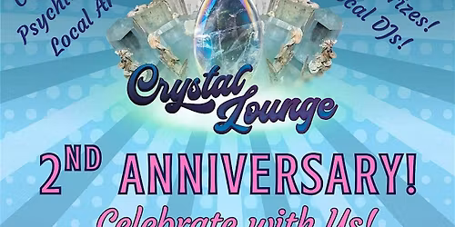 Crystal Lounge 2 Year Anniversary