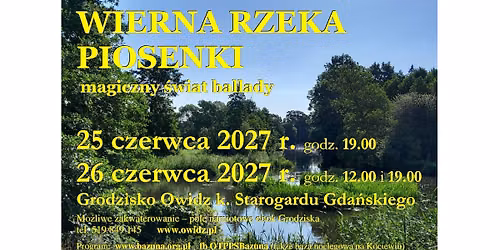 WIERNA RZEKA PIOSENKI - magiczny \u015bwiat ballady