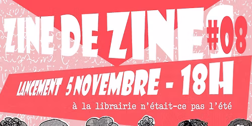 Lancement - Zine de zines no. 8