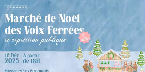 March\u00e9 de No\u00ebl + r\u00e9p\u00e9tition publique 2025