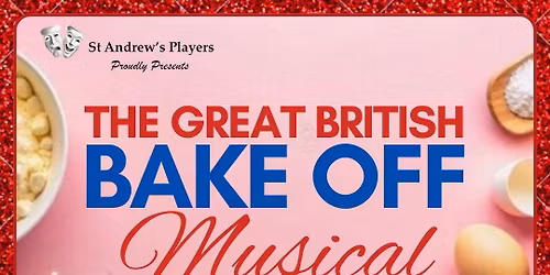 The Great British Bake Off Musical