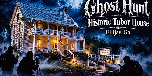 Autum Spirits Real Ghost Hunt , Historic 1800\u2019s Tabor House, Ellijay, Ga