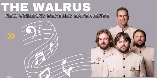 FOC Concert Series Presents: The Walrus (New Orleans Beatles Experience)