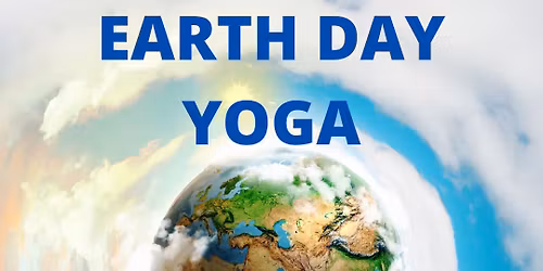 EARTH DAY YOGA