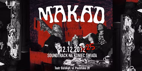 Makao | Soundtrack na Koniec \u015awiata | 12.12.2025, Krak\u00f3w | Teatr Barakah
