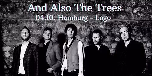 And Also The Trees - Hamburg Logo