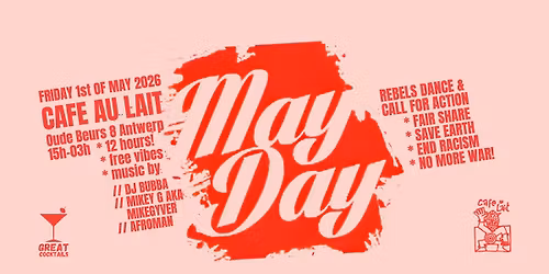 MayDay 2026 - Rebels dance @ Cafe Au Lait 