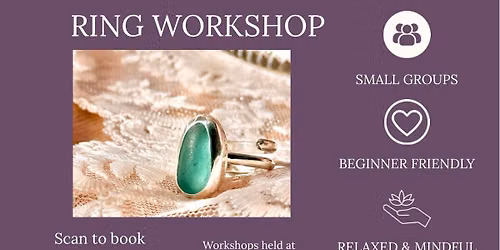 Sea glass & Silver ring workshop.