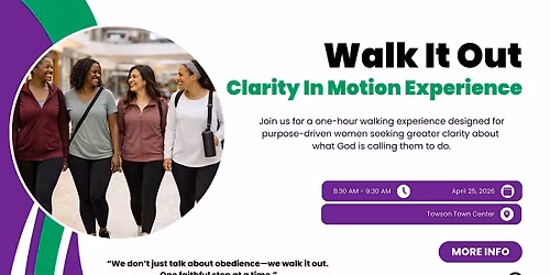 Walk It Out: Clarity In Motion