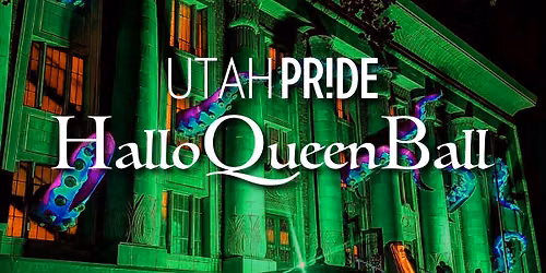 2026 Utah Pride HalloQueen Ball