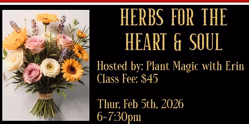 Herbs for the Heart & Soul