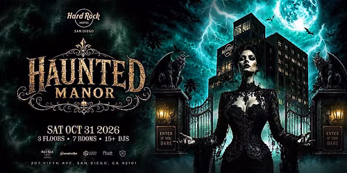 Hard Rock Halloween \u2022 Haunted Manor  \u2022 Saturday October 31st